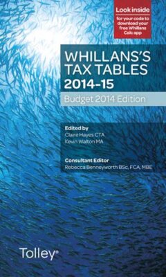 Whillans's Tax Tables 2014-15 By Claire Hayes