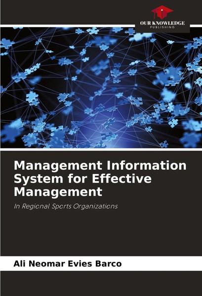 Management Information System For Effective Management Ali Neomar Evies Barco-image