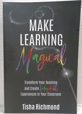 MAKE LEARNING MAGICAL : Transform Your Teachi...
