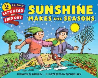 Sunshine Makes the Seasons (Let's-Read-and-Find-Out Science 2) - VERY GOOD