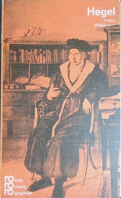 Georg Wilhelm Friedrich Hegel. (Nr. 110) Wiedmann, Franz: