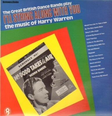 LP Harry Warren, Dixon a.o. Ill String Along With You - The Great British Danc