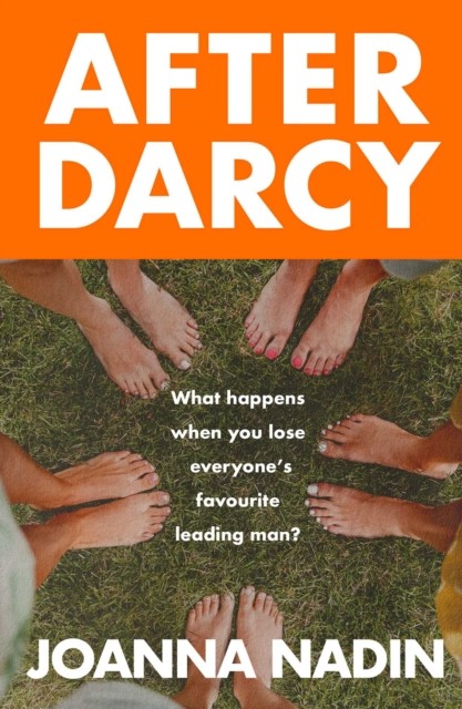 After Darcy by Joanna Nadin (Paperback Book)
