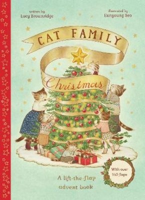 Lucy Brownridge Cat Family Christmas (Hardback) Cat Family