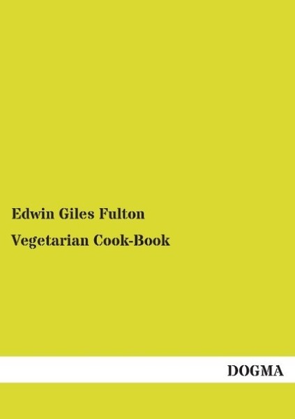 Vegetarian Cook-Book Edwin Giles Fulton-image