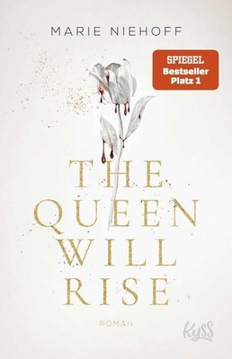 The Queen Will Rise ~ Marie Niehoff ~  9783499011764