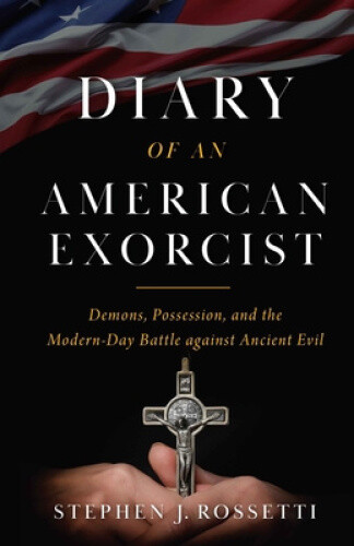 Thumbnail - The Diary Of An American Exorcist: Demons, Possession, And The