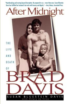 Davis - After Midnight  The Life and Death of Brad - New paperback or  - X555z