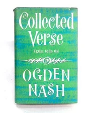 Collected Verse From 1929 Onwards. (O. Nash - 1961) (ID:58271)
