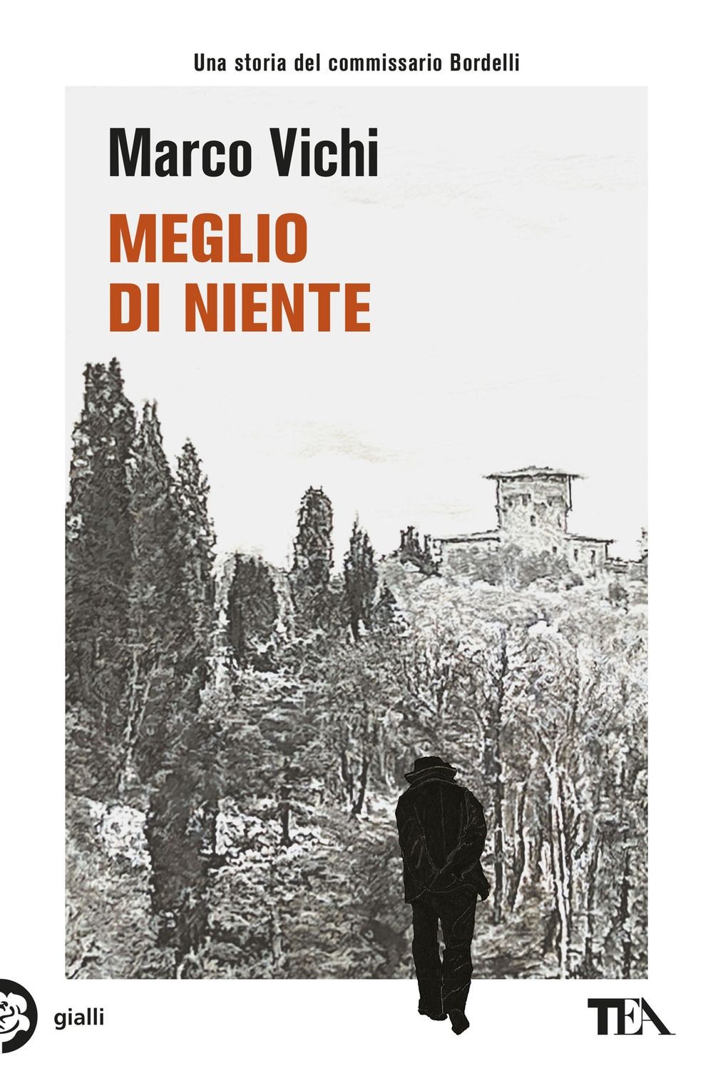 Libri Marco Vichi - Meglio Di Niente