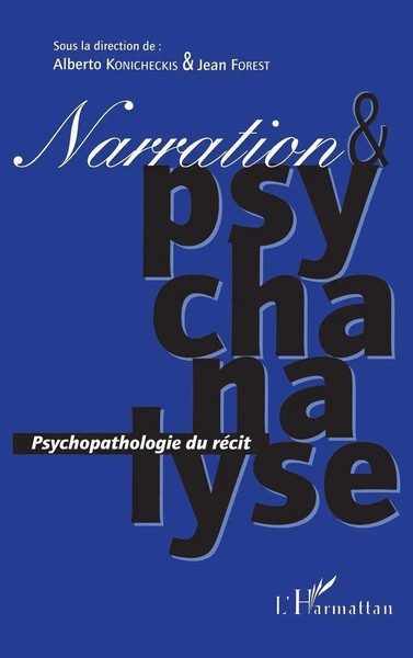 Konicheckis Alberto | Narration ET Psychanalyse | Taschenbuch | FranzöSisch-image