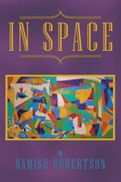 In Space | Hamish Robertson | Taschenbuch | Kartoniert / Broschiert | Englisch