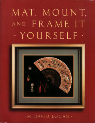 Mat, Mount and Frame It Yourself