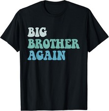 Big Brother Again for Boys with Arrow Funny 2024 Gift Unisex T-Shirt