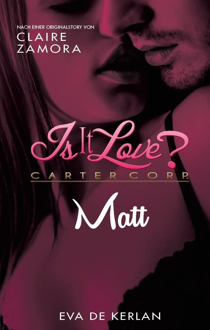 Thumbnail - Eva De Kerlan Is It Love? Carter Corp. Matt