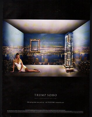 2007 Print ad Trump Soho Hotel New York Ivanna  Trump    08/22/22