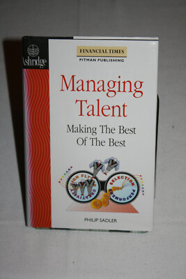 Managing Talent - Making The Best Of The Best (P. Sadler), Englisch