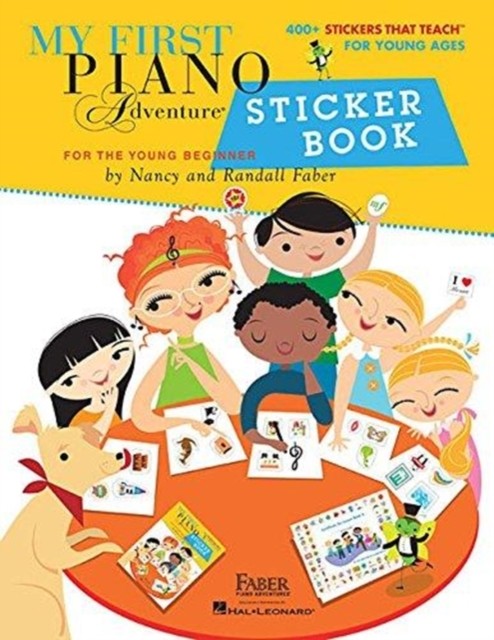My First Piano Adventure Sticker Book by Nancy Faber 9781616772000