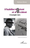 Melissa Altiner | S'habiller D'orient Et D'occident | Taschenbuch | FranzöSisch