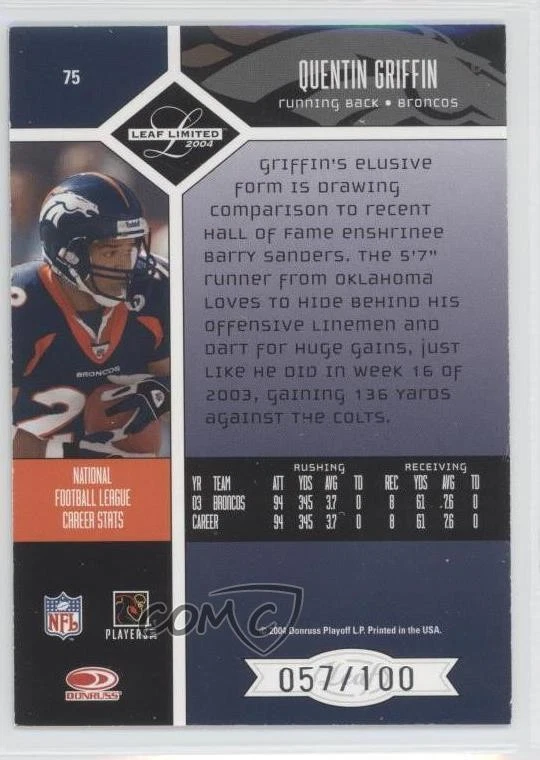 2004 Leaf Limited Spotlight Bronze /100 Quentin Griffin #75 - Image 2 of 2
