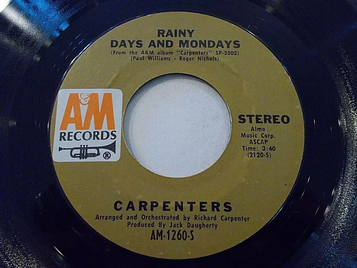 Carpenters - Rainy Days And Mondays AM 1260 PS Vinyl 45 rpm Record