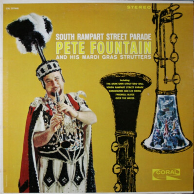 Pete Fountain And His Mardi Gras Strutters - South Rampart Street Parade - Coral