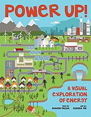 Power Up! : A Visual Exploration of Energy Hardcover Shaker Palej