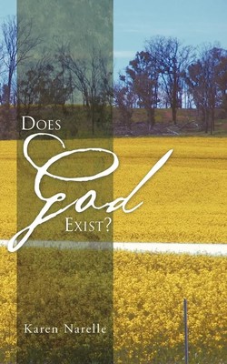 Does God Exist? Karen Narelle Taschenbuch Kartoniert / Broschiert Englisch 2012