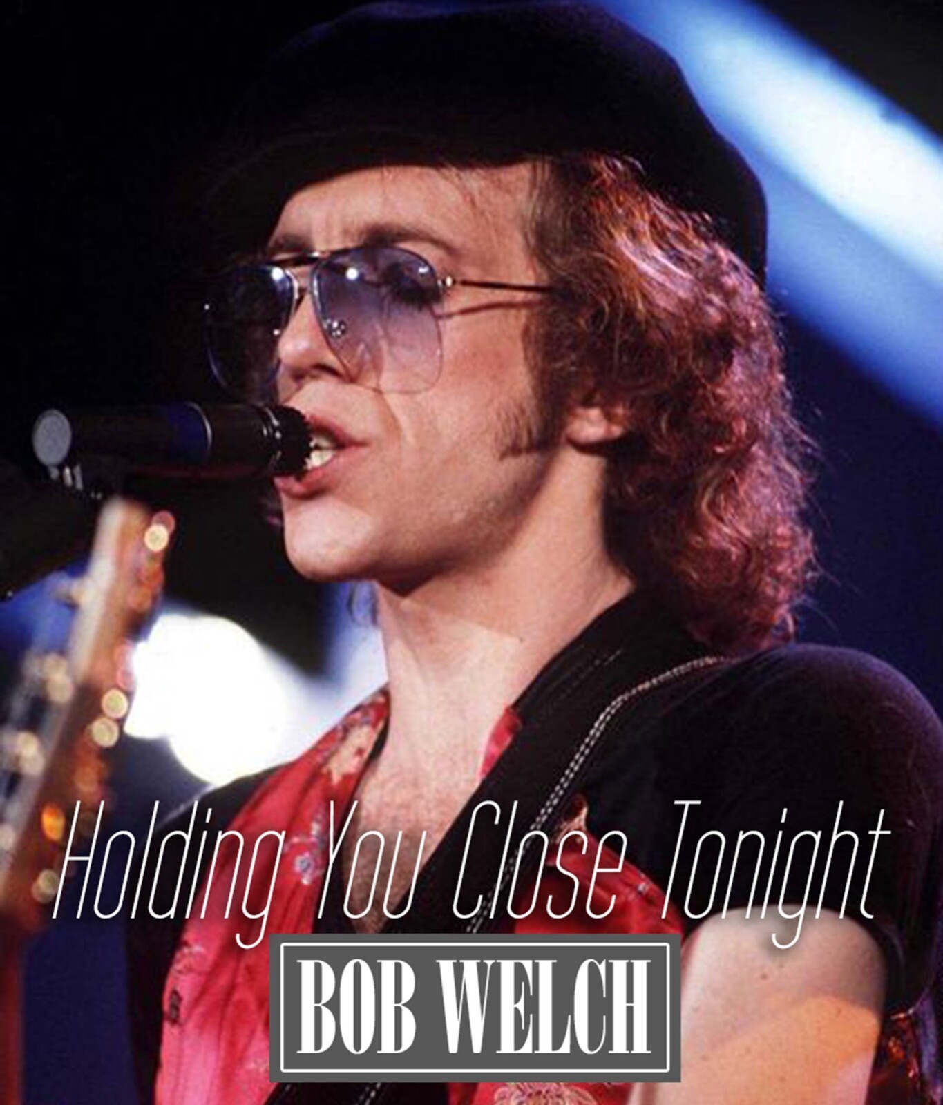 BOB WELCH "HOLDING YOU CLOSE TONIGHT" 5 CD