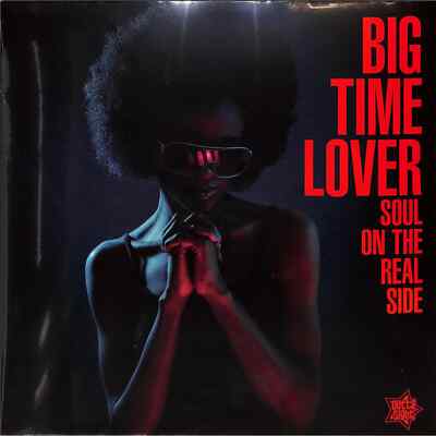Various / BIG TIME LOVER - SOUL ON THE REAL SIDE / Outta Sight / OSVLP028 / LP