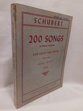 Schubert 200 Songs For Voice Piano Vol 1 100 High German English Sheet Music