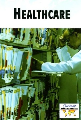 Healthcare (Current Controvers - GOOD