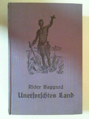 Das unerforschte Land Allan Quatermain Serie Haggard, Henry Rider: