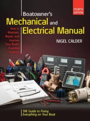 Boatowners Mechanical and Electrical Manual 4/E (International - VERY GOOD