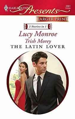 The Latin Lover: An Anthology - Paperback, by Monroe Lucy; Morey - Very Good