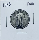 1925-P Standing Liberty Quarter - Silver Coin  -Fine
