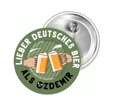 Better German Beer than Özdemi Button Pin Sticker Patch Car Magnet