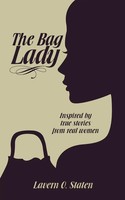 Lavern O. Staten | The Bag Lady | Taschenbuch | Englisch (2014) | Westbow Press