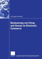 Besteuerung Von Ertrag Und Umsatz Im Electronic Commerce Christoph KnöDler