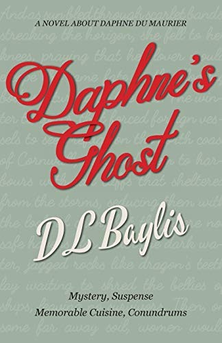 Daphne's Ghost,DL Baylis