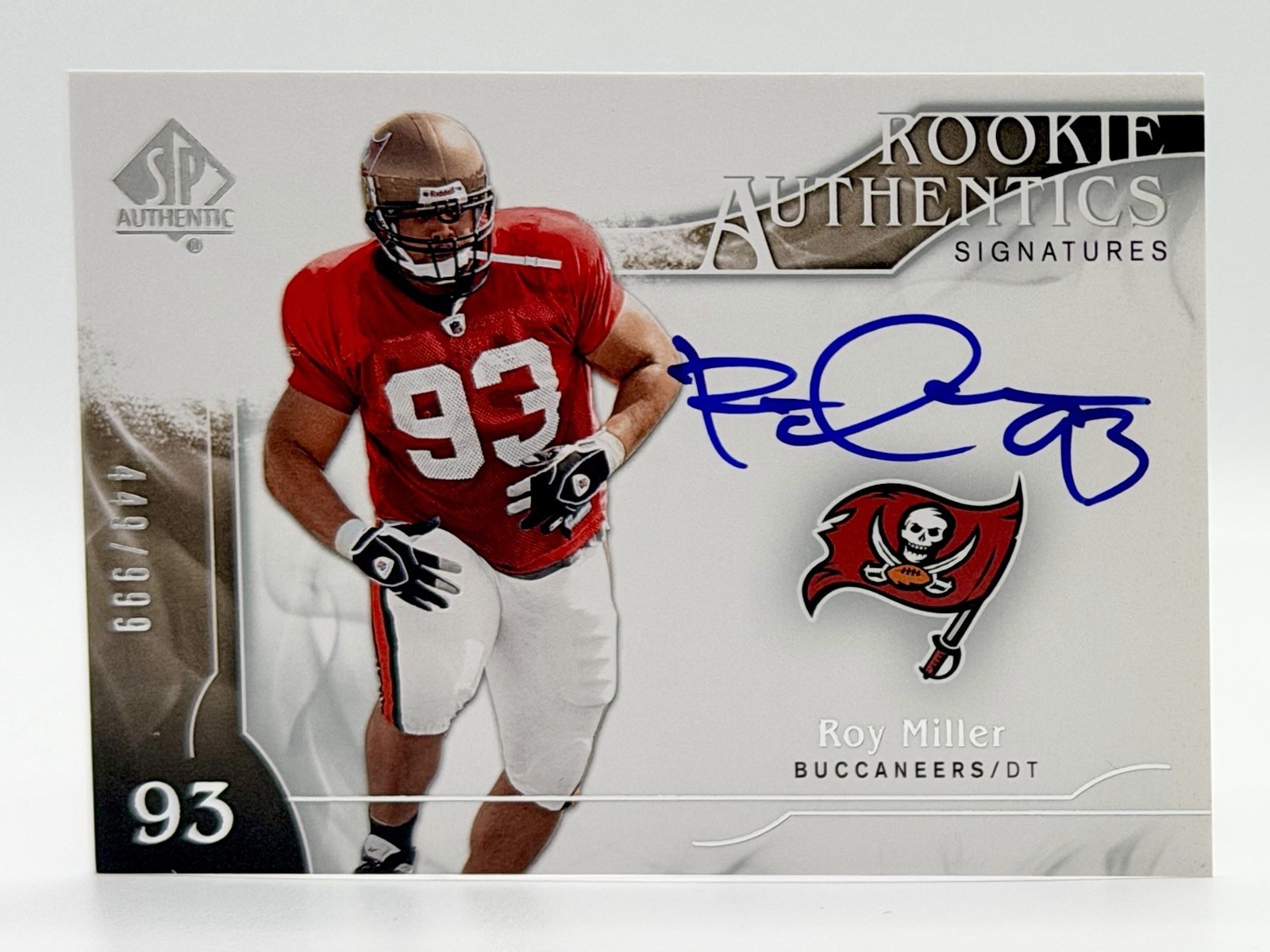 2009 SP Authentic #321 Roy Miller RC Auto 449/999 Tampa Bay Buccaneers
