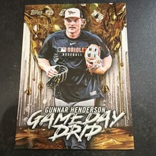 Topps 2026 Gameday Drip Gunnar Henderson GD-13 Baltimore Orioles Insert
