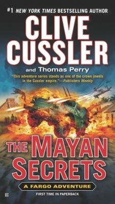 The Mayan Secrets Mass Market Paperbound Clive, Perry, Thomas Cus