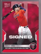 Carlos Correa Astros FREE AGENT Signed with TWINS 2022 Topps Now ST-12 Red 08/10