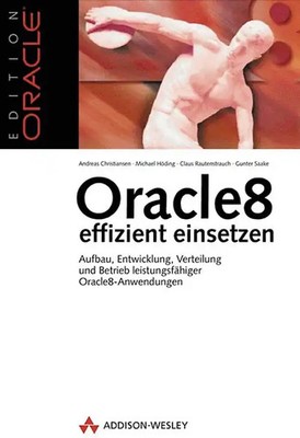 Oracle 8 effizient einsetzen