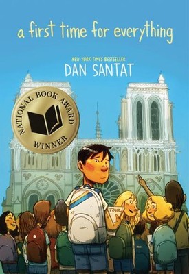 A First Time for Everything: a true story Dan Santat