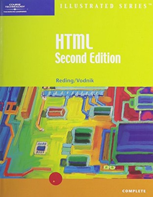 HTML, ILLUSTRATED COMPLETE, SECOND EDITION (ILLUSTRATED By Elizabeth Eisner