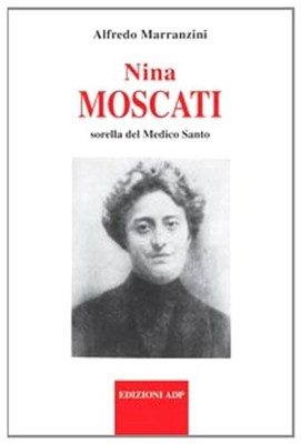 Alfredo Marranzini Nina Moscati sorella del medico santo (Paperback) (UK IMPORT)
