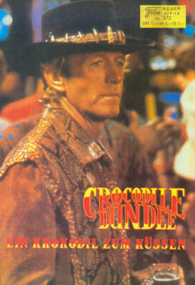 Neuer Film Kurier Nr. 372 Crocodile Dundee Ein Krokodil Zum Küssen (12 Seiten)