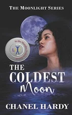 The Coldest Moon (Moonlight) by Hardy  New 9780578436005 Fast Free Shipping-,